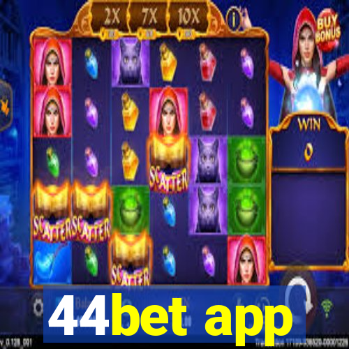 44bet app